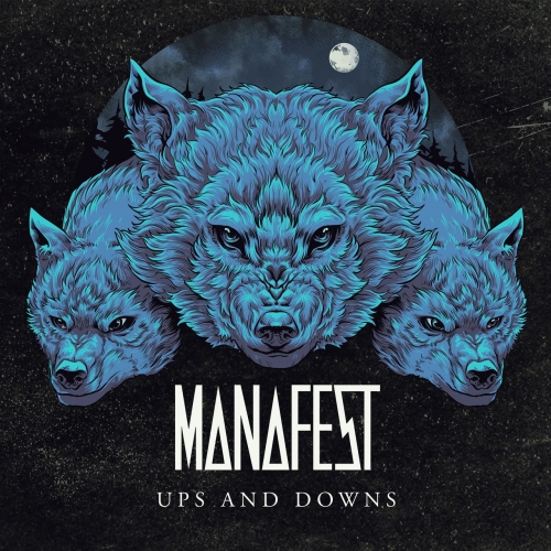 Manafest - UPS AND DOWNS (EP) (2022)