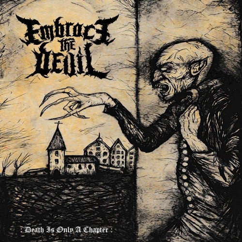 Embrace The Devil - Death Is Only a Chapter (2022)