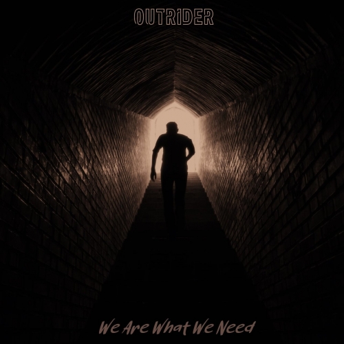 Outrider - We Are What We Need (2022)