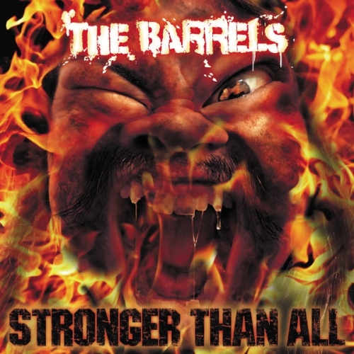 The Barrels - Stronger Than All (2021)