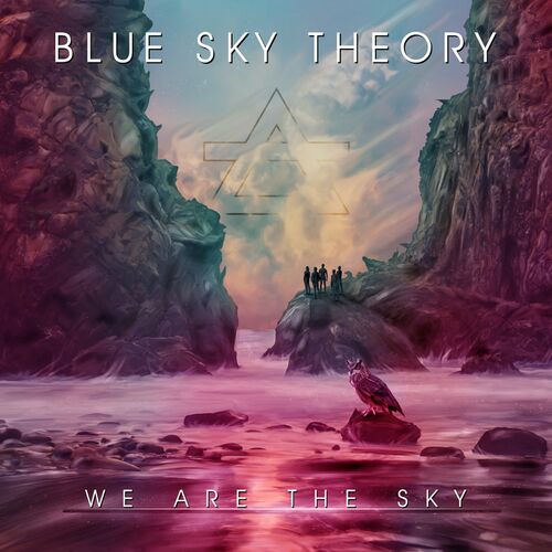 Blue Sky Theory - We Are The Sky (2022)