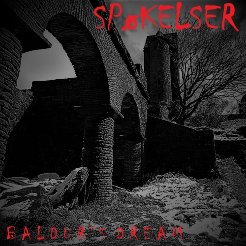 Spokelser - Baldur's Dream  (2022)