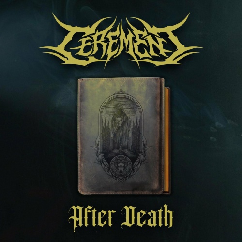 Cerement - After Death (EP) (2022)