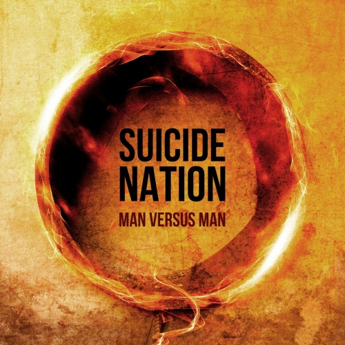 Suicide Nation - Man Versus Man (remastered 2022)