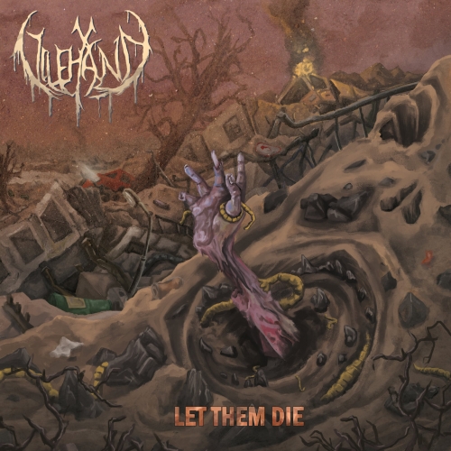 Vilehand - Let Them Die (2022)