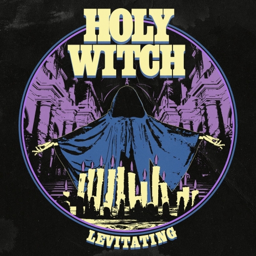 Holy Witch - Levitating (2022)
