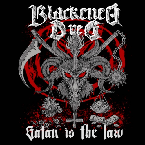Blackened Dred - Satan Is the Law (2022)
