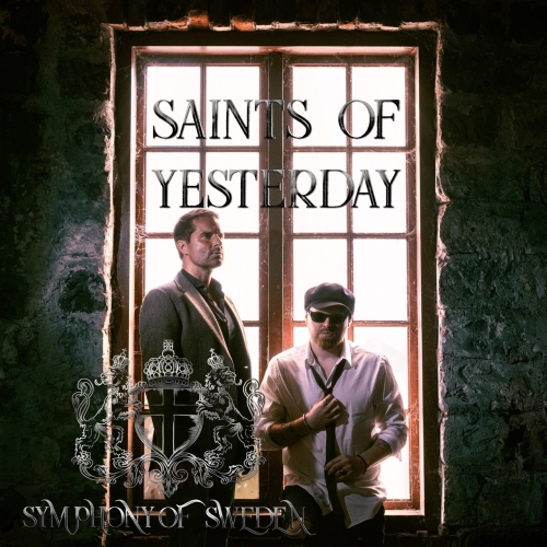 Symphony Of Sweden - Saints Of Yesterday (2022)