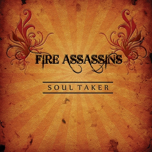 Fire Assassins - Soul Taker (2022)