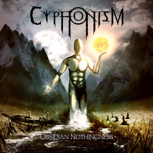 Cyphonism - Obsidian Nothingness (2022)