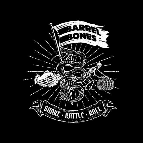 Barrel Bones - Shake Rattle Roll (2022)