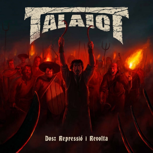 TalaioT - Dos: Repressio i Revolta (2022)