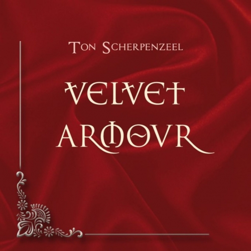 Ton Scherpenzeel - Velvet Armour (2021)