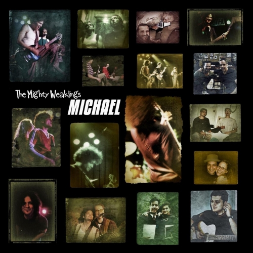 The Mighty Weaklings - Michael (2022)