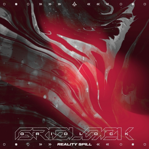 Reality Spill - Gridlock (EP) (2022)