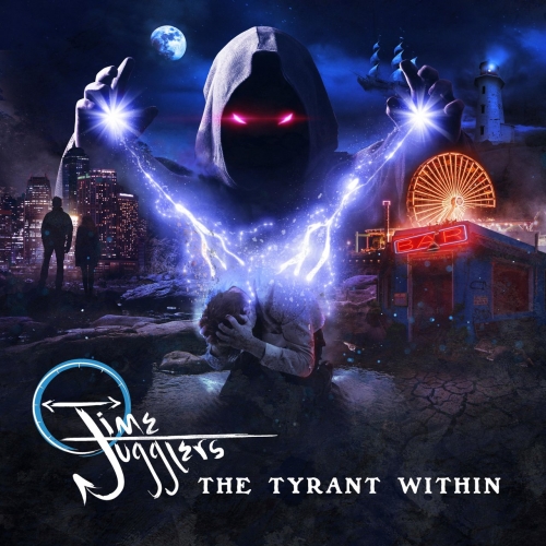 Time Jugglers - The Tyrant Within (2022)