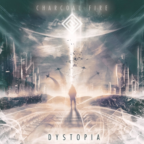 Charcoal Fire - Dystopia (2022)