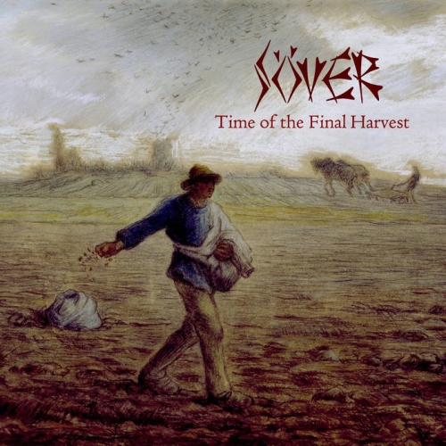 Sover - Time of the Final Harvest (2022)