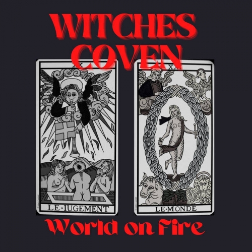 Witches Coven - World on Fire (2022)
