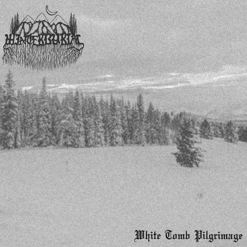Winterburial - White Tomb Pilgrimage (2022)