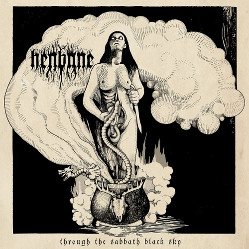 Henbane - Through the Sabbath Black Sky (2022)
