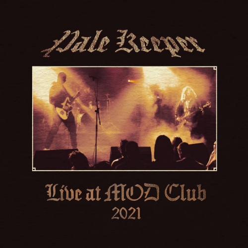 Pale Keeper - Live at MOD Club 2021 (2022)