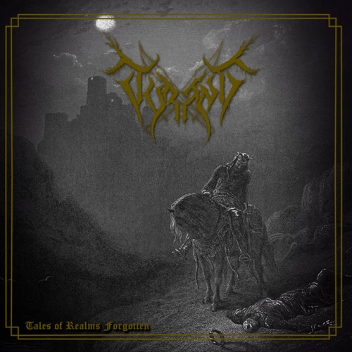 Tyrant - Tales of Realms Forgotten (2022)