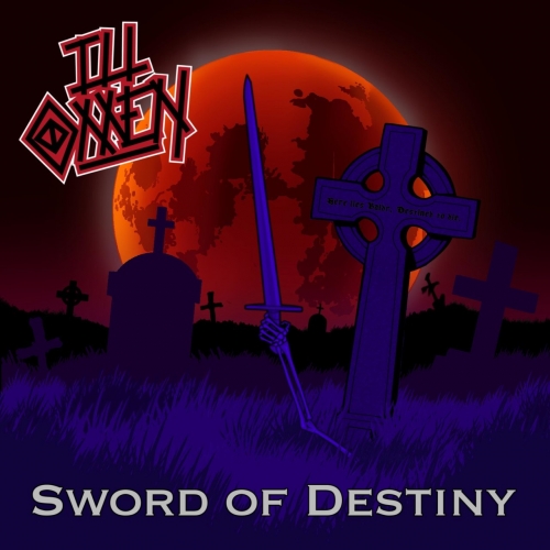 Ill Omen - Sword Of Destiny (EP) (2022)