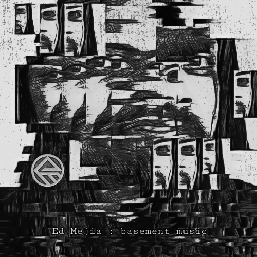 Ed Mejia - Basement Music (EP) (2022)