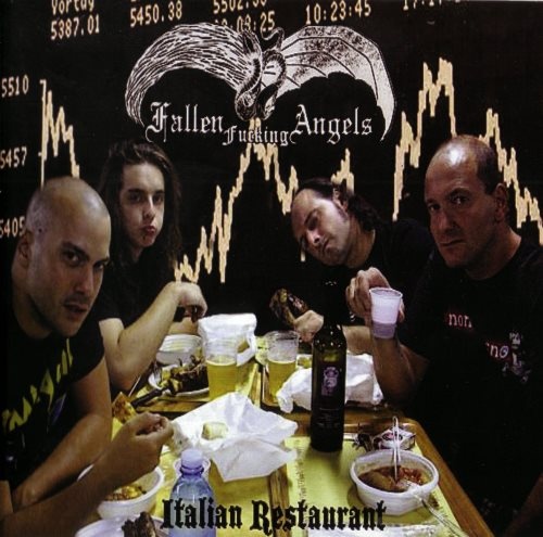 Fallen Fucking Angels - Itаliаn Rеstаurаnt (2012)