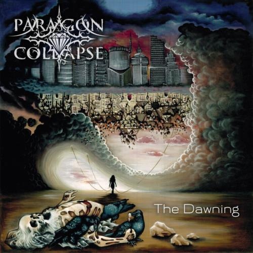 Paragon Collapse - Тhе Dаwning (2018)