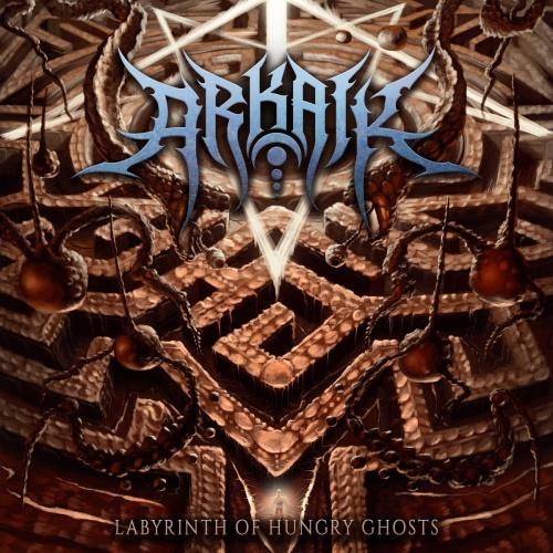 Arkaik - Labyrinth Of Hungry Ghosts (2022)