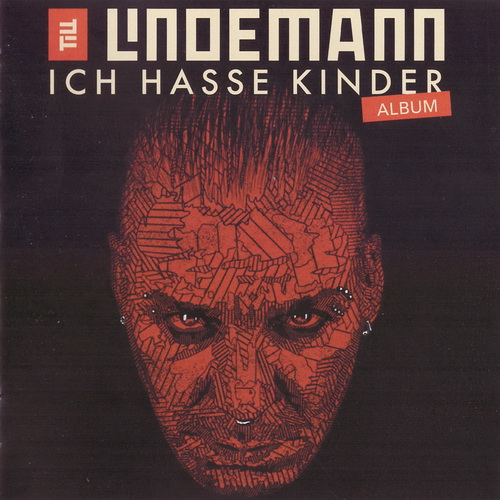 Lindemann - Ich Hasse Kinder [2CD] (2022)
