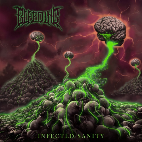Bleeding-Infected Sanity (2022)