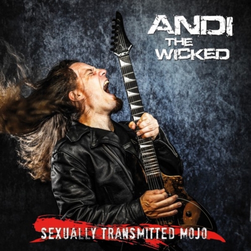 Andi The Wicked - Sexually Transmitted Mojo (2022)