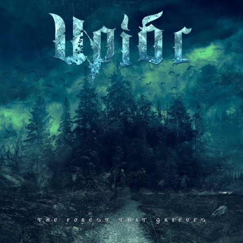Upior - The Forest That Grieves (2022)