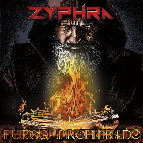 Zyphra - Fuego prohibido (2022)
