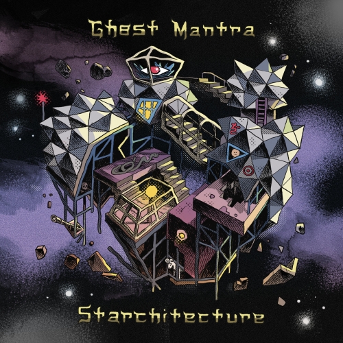Ghost Mantra - Starchitecture (2022)