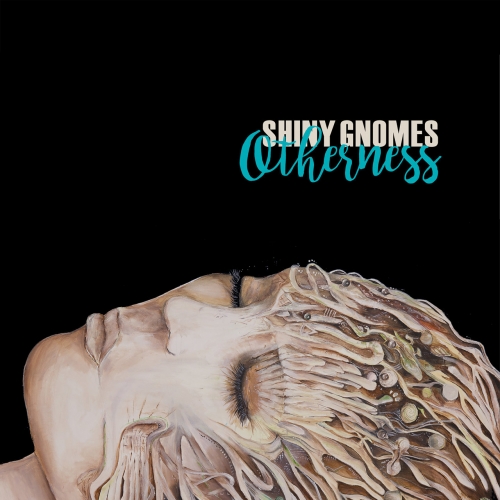 Shiny Gnomes - Otherness (2022)