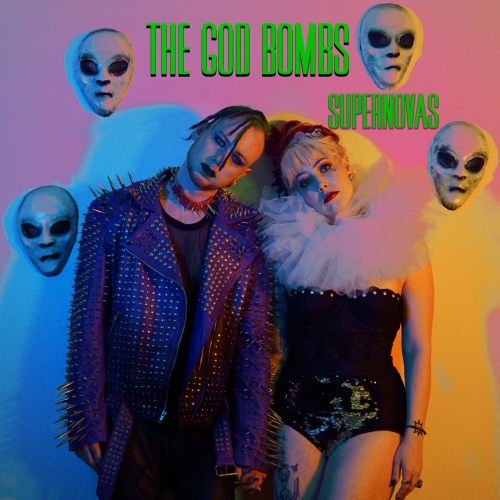 The God Bombs - Supernovas (2022)