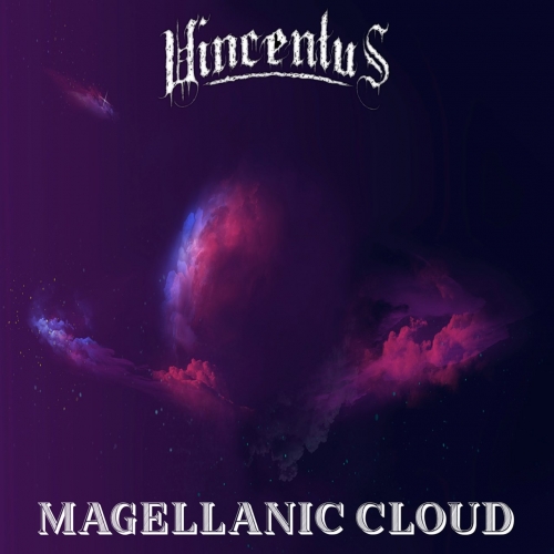 Vincentus - Magellanic Cloud (2022)