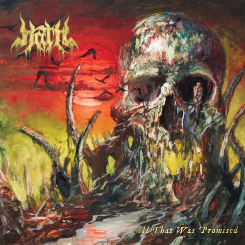 Hath - All That Was Promised (2022)