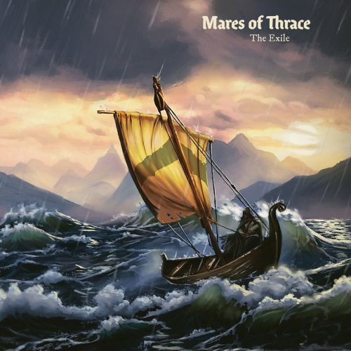 Mares of Thrace - The Exile (2022)