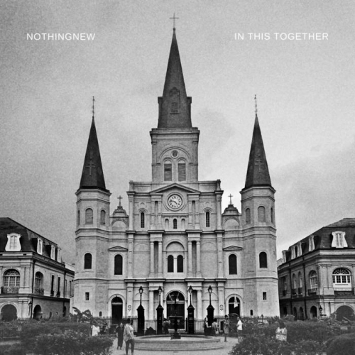 NothingNew - In This Together (2022)