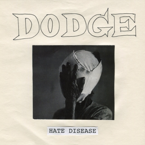 Dodge - Hate Disease (2022)