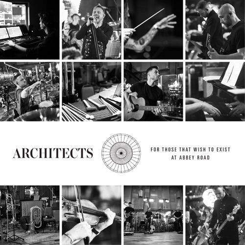 Architects - For Those That Wish to Exist at Abbey Road (2022)
