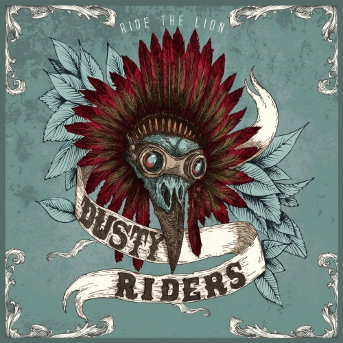 Dusty Riders - Ride the Lion (2022)