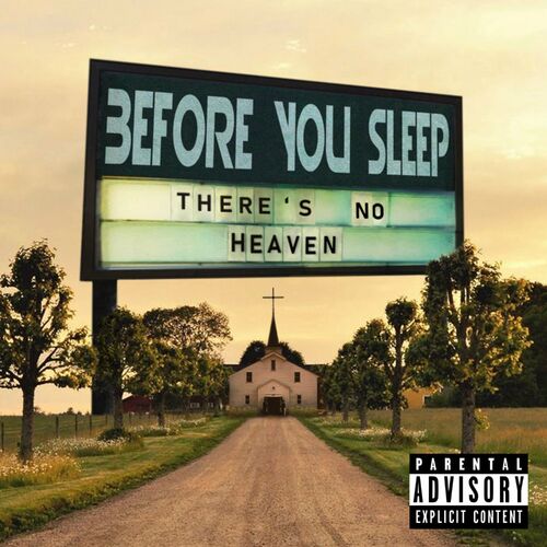 Before You Sleep - There's No Heaven (2022)
