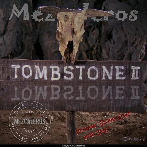 Mezcaleros - Tombstone II (2022)