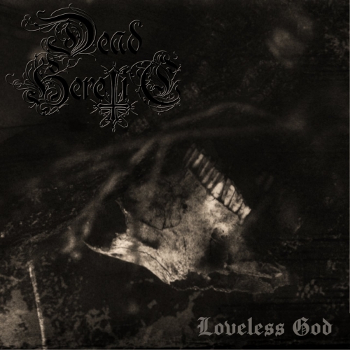 Dead Heretic - Loveless God (2022)